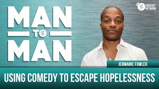 Using Comedy to Escape Hopelessness | Jermaine Fowler | Man to Man: A Wellness Series