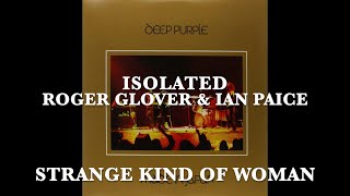 Download Lagu Deep Purple - Isolated - Ian Paice \u0026 Roger Glover - Strange Kind Of Woman - Made In Japan MP3