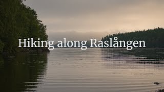 Hiking around lake Raslången