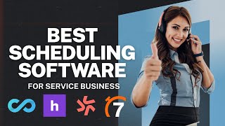 Best Scheduling Software for Service Business | Connecteam, Homebase, Deputy, Beekeeper & 7shifts