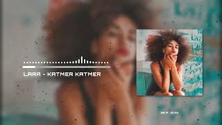 Lara - Katmer Katmer ( Mücahid Yağbasan Remix ) Resimi