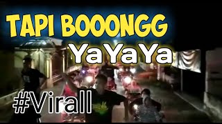 DJ TAPI BOONG !Yang Lagi Viral Kemaren-Original mix