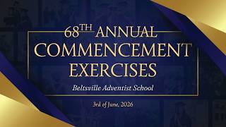06-3-2026 | Beltsville Adventist School | Eight Grade Graduation | June 3rd, 2026