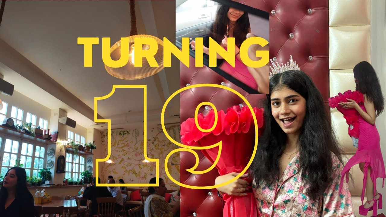 19th birthday vlog | vlog 1 | naysa kukreja
