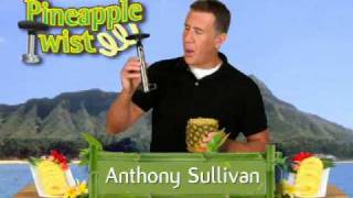 Pineapple Twist Infomercial