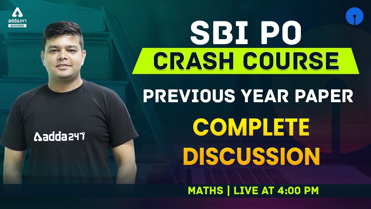SBI PO 2021 CRASH COURSE | MATHS | PREVIOUS YEAR QUESTION PAPER SOLVED