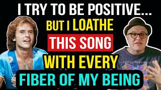 I Try to Be POSITIVE...but I LOATHE This #1 Hit With EVERY FIBER of My BEING!  | Professor of Rock