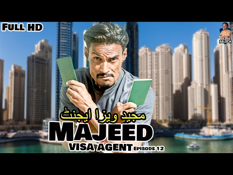Majeed Visa Agent Balochi Sad Video EPISODE 12 Comedyvideo 