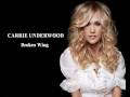 Carrie Underwood - Broken Wing