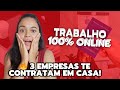 Top 3 Empresas para Trabalhar Meio Período em Casa 🏡