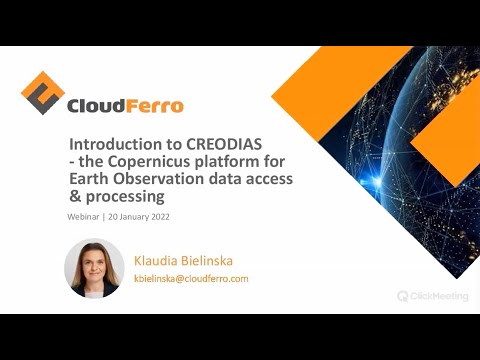 Introduction to CREODIAS - the Copernicus platform for Earth Observation data access & processing