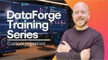 DataForge Academy: Custom Ingestion