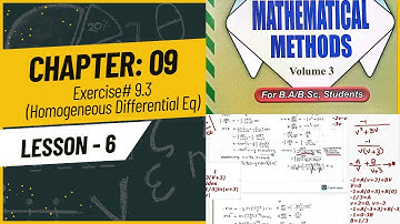 📚 Exercise 9.3 | Homogeneous Differential Equations | Chapter 9 | BSc/BS Mathematics/Physics/CS