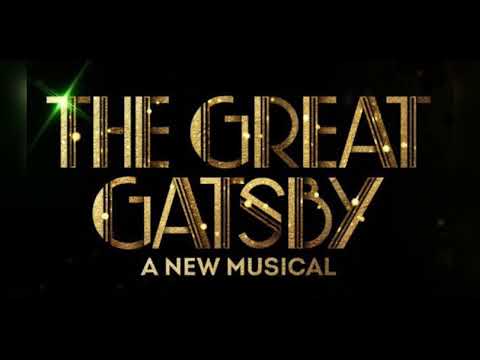 Sophisticated- Cut song from The Great Gatsby Musical