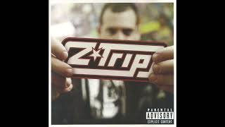 Z-Trip (featuring Aceyalone &amp; Mystic) - Everything Changes