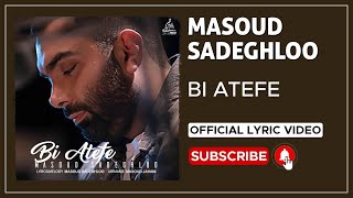 Masoud Sadeghloo - Bi Atefe I Lyrics Video ( مسعود صادقلو - بی عاطفه )