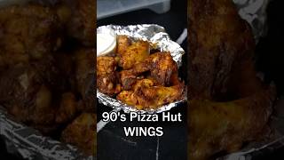 90s PIZZA HUT WINGS FEELS #shorts
