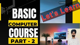 Basic Computer Course Part - 2 |Computer Class | Computer Course #Computercourse | #Computer