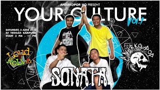 🇮🇩 SONATA ☠️ LIVE AT YOUR CULTURE VOL. 1 SOUTH JAKARTA CITY‼️