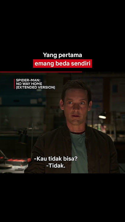 Peter Parker-nya Tobey Maguire Emang Agak Laen | Spider-Man: No Way Home