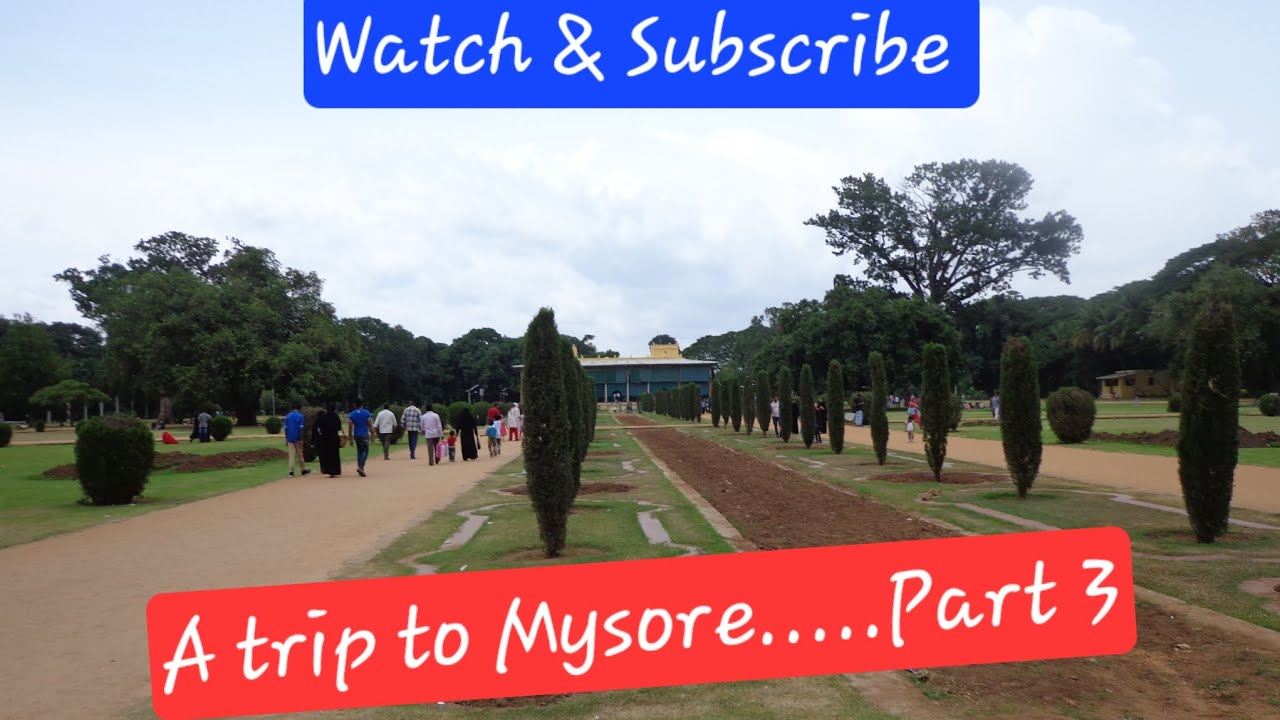 A trip to Mysore. .. Part 3
