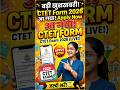 CTET exam form date #ctet #exam #hostellife #hostellife #exampreparation #admitcard #exitexam #cuet