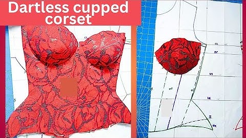 How to draft a dartless corset with a homemade cup | deep cupped corset with yoke