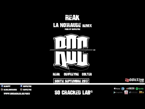 Reak — REAK - LA NOIRAUDE remix