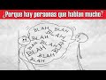 Porque hay Personas que Hablan Demasiado y no Dejan Hablar | 6 Razones Psicológicas