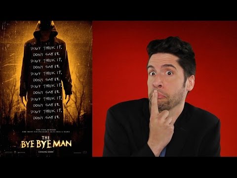 The Bye Bye Man - Movie Review