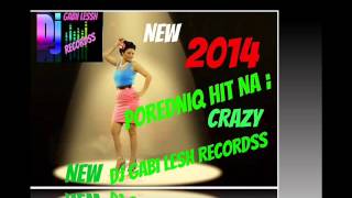 New█▬█ █ ▀█▀Sofi Marinova I Tono Storaro Bye, Bye Crazy Dj Gabii Lessh