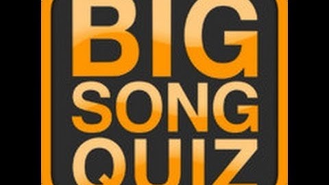 BIG SONG QUIZ - Stage 7 Answers 191-220