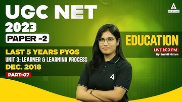 UGC NET Education Paper 2 | UGC NET Education Unit 3 PYQs | By Snehil Ma