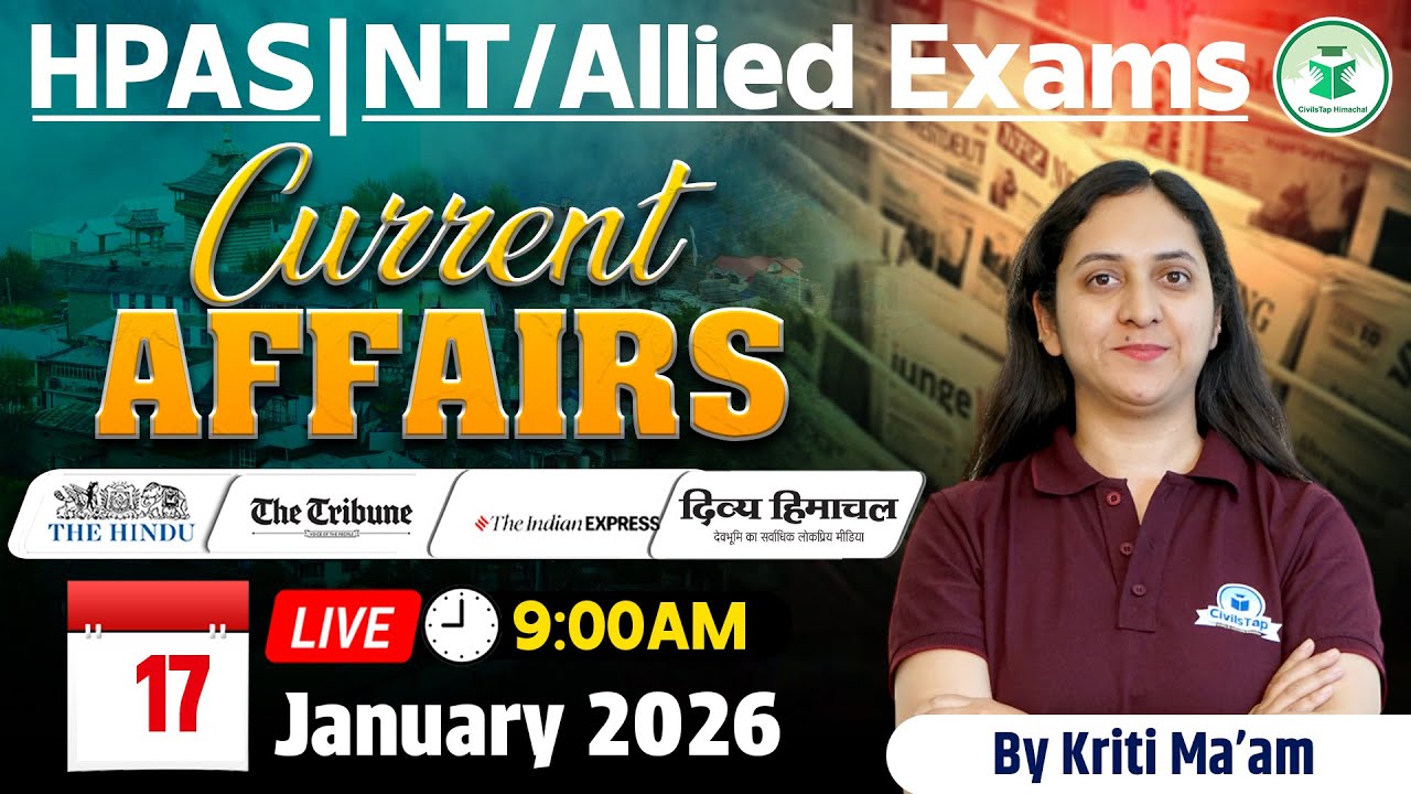 Himachal Daily Current Affairs Quiz & MCQ, 17th January 2026 | HPAS/Allied/NT Current Affairs 2025