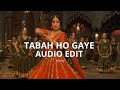 Tabah Ho Gaye String Version Tiktok Remix From Kalank Edit Audio 