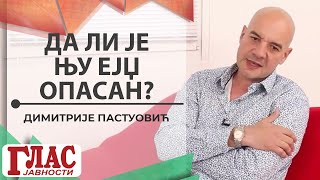 DA LI JE NJU EJDŽ OPASAN? - DIMITRIJE PASTUOVIĆ