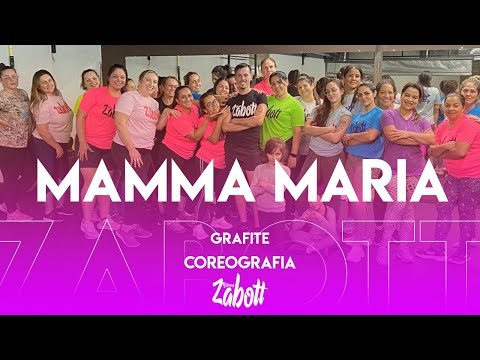 Mamma Maria Grafite | Ritmos Zabott (coreografia fácil) #flashback