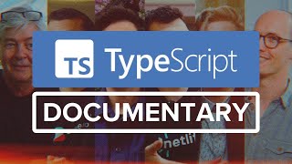 TypeScript Origins  The Documentary