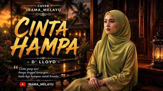 LATEST VERSION – HOLLOW LOVE – D'Lloyd | IRAMA_MELAYU Cover | Sad Malay Version
