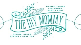 The diy mommy 2015 channel trailer