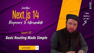 Next js 14 Tutorial : Basic Routing Made Simple (Lesson# 5)