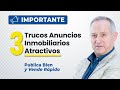 3 Trucos para Publicar Anuncios Atractivos en los Portales Inmobiliarios