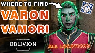Where to Find Varon Vamori All Locations | Bravil Recommendation Quest ► Oblivion Remastered