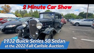 1932 Buick Series 50 Sedan at the 2022 Fall Carlisle Auction 2 Minute Car Show #buick #classiccars