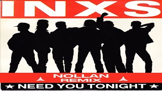 INXS - I Need You Tonight [Nollan remix]