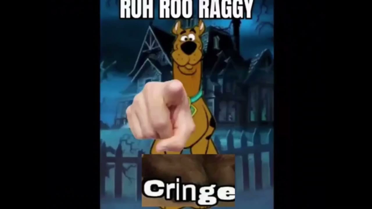 ruh roh raggy cringe (2.0) - YouTube