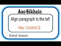 How to align paragraph to the left #AaoSikhain #Msofficeword #MsofficeExcel  #Shortcuts keys