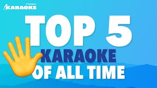 TOP 5 KARAOKE SONGS OF ALL TIME FEAT. THE BEATLES, ABBA & MORE