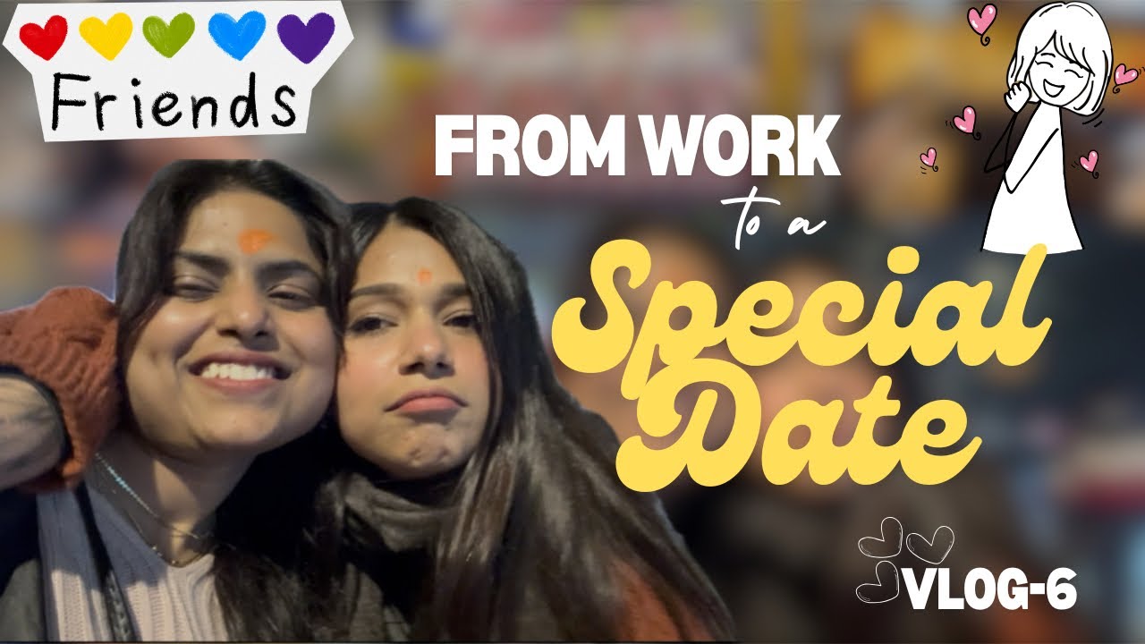 Meeting special someone 😍 || Vlog-6 || 