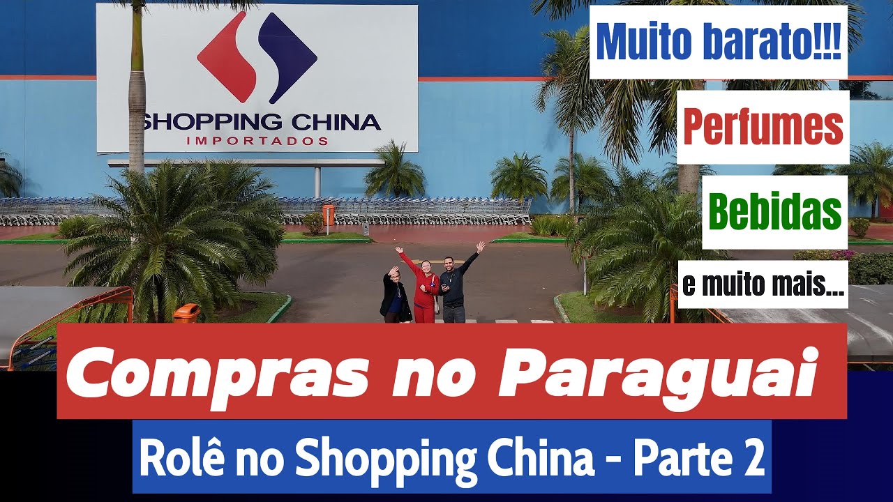 Compras no Paraguai | Shopping China – Parte 2 | 2025 | Pedro Juan Caballero